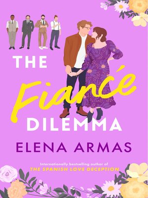 cover image of The Fiance Dilemma